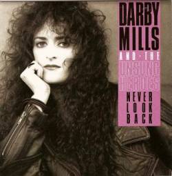 Darby Mills : Never Look Back